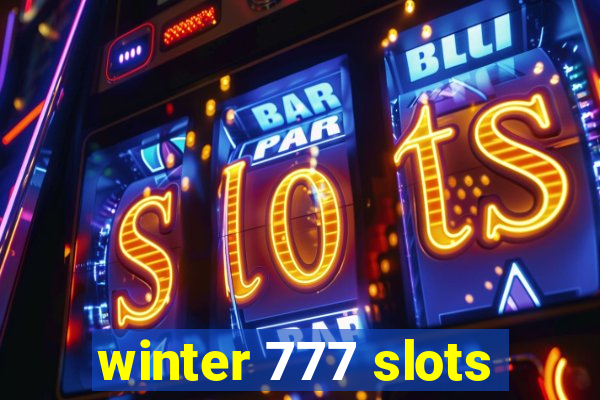winter 777 slots